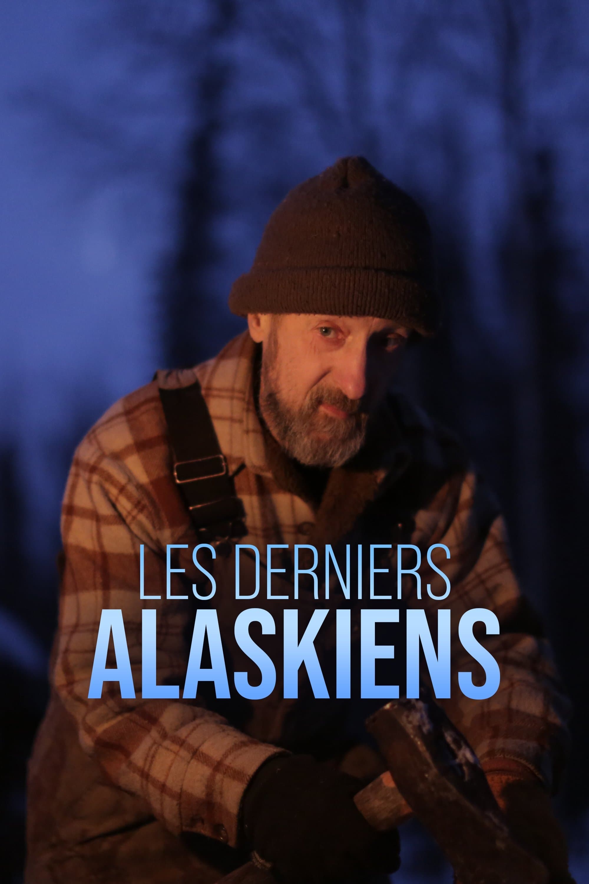 The Last Alaskans (2015, Série, 4 Saisons) — CinéSérie