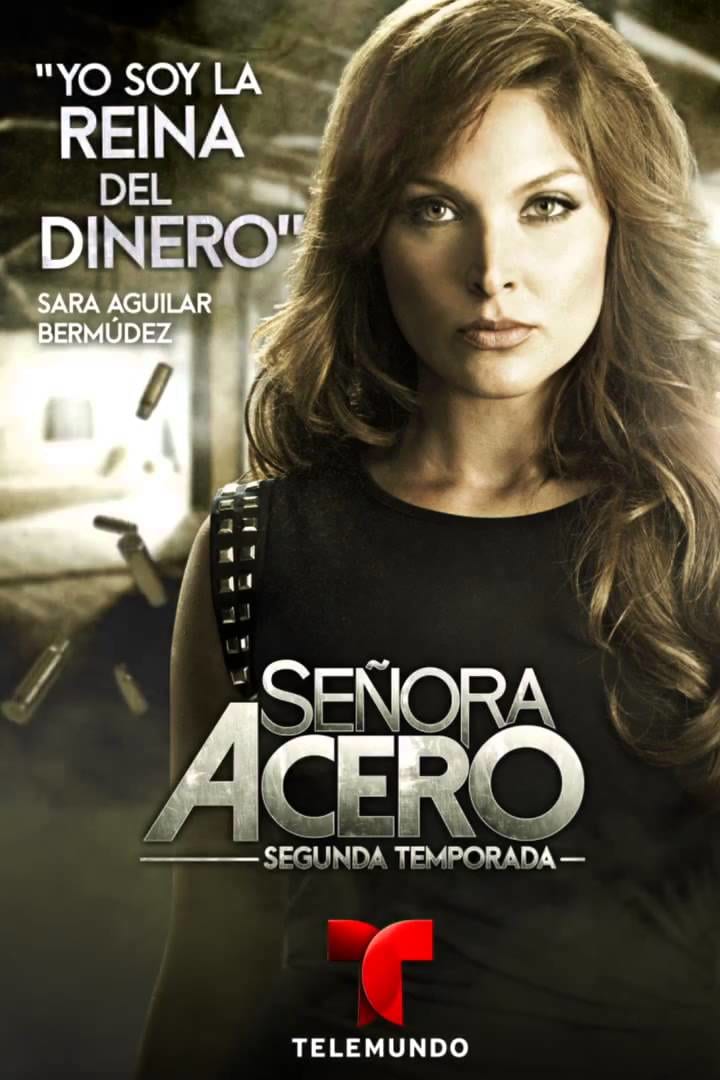 Señora Acero Saison 2 (2015) - CinéSéries 