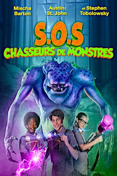 S.O.S. Chasseurs de monstres Film 2018 Cin S rie