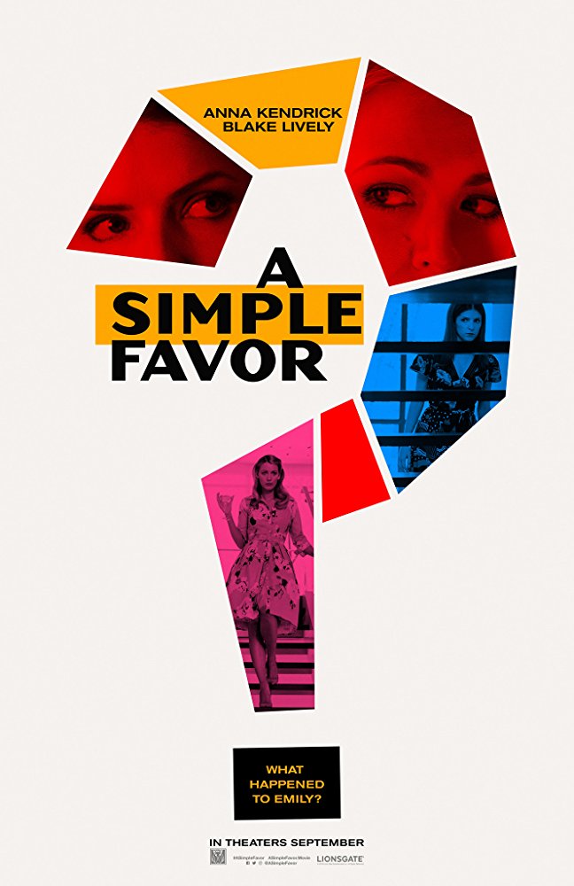 Affiche américaine du film "A Simple Favor" de Paul Feig.