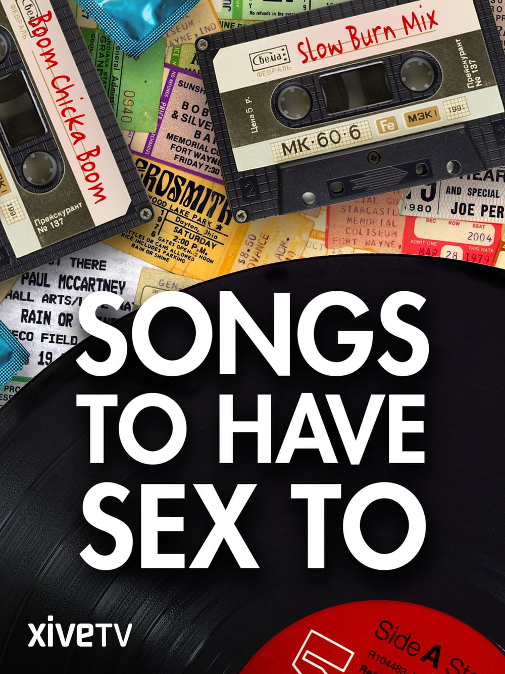 Songs To Have Sex To Film 2015 — Cinéséries