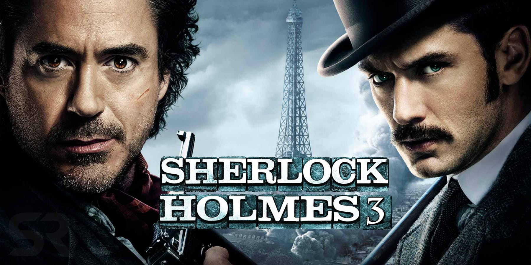 Sherlock Holmes 3 la date de sortie repoussée CinéSérie