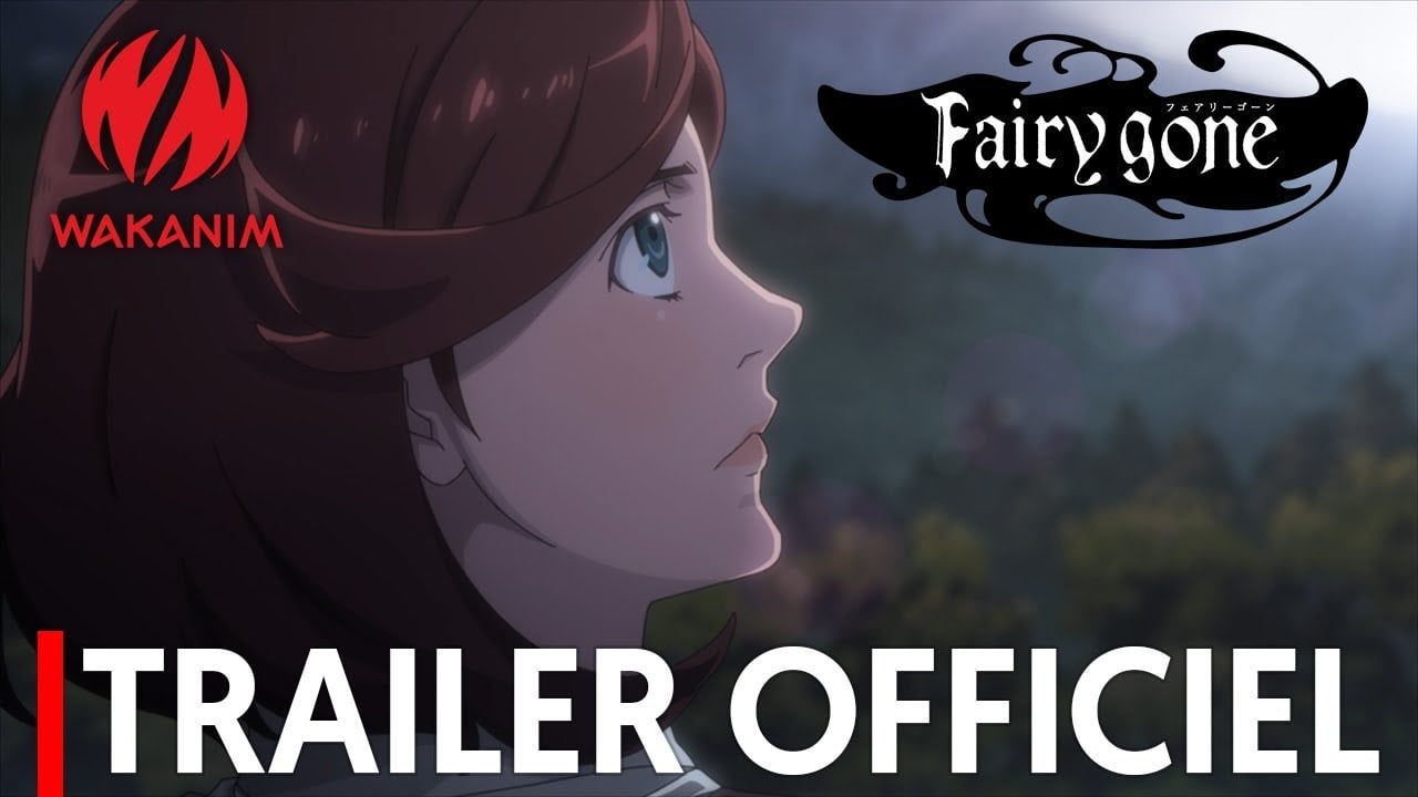 Trailer de la série Fairy Gone Bande-annonce VOST - CinéSérie