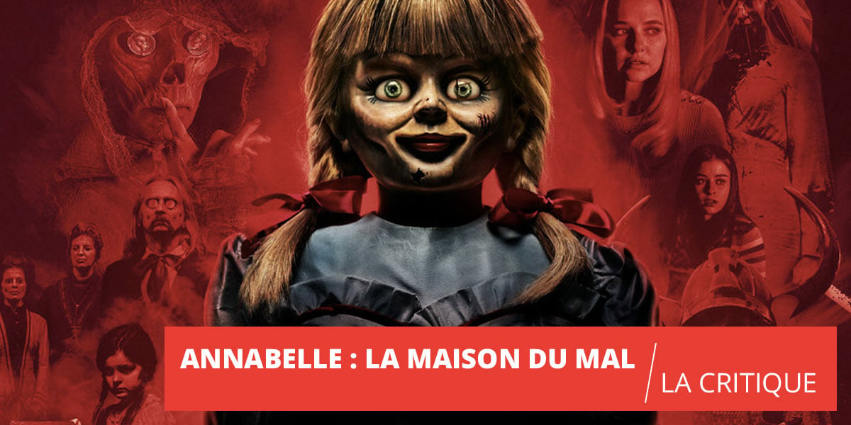 Annabelle : la Maison du mal» : un 3e volet routinier - Le Parisien