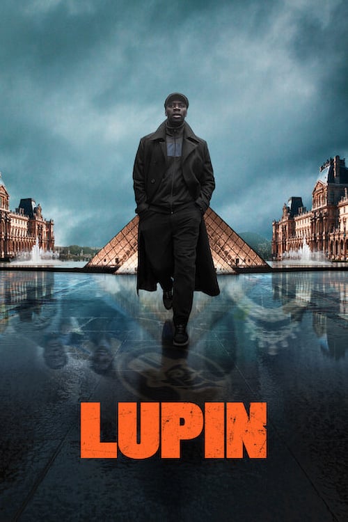 Lupin 2021 Série 2 Saisons — Cinésérie