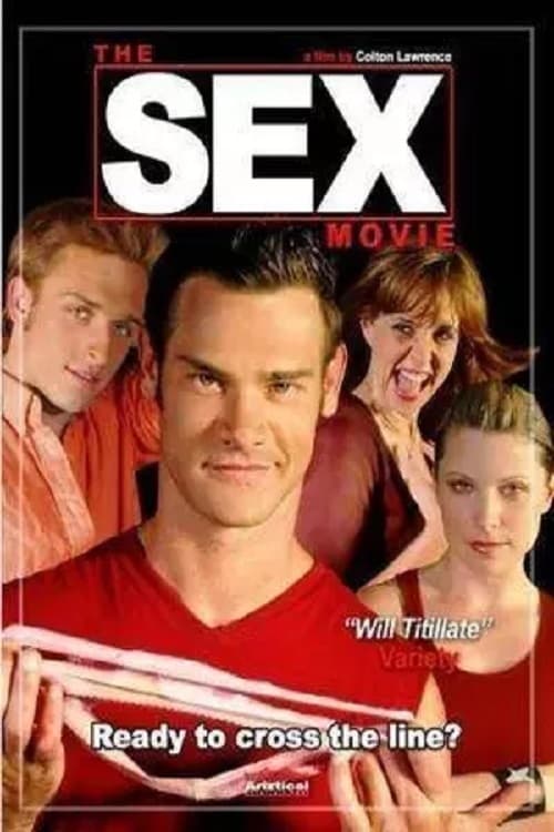 The Sex Movie Film 2006 — Cinésérie