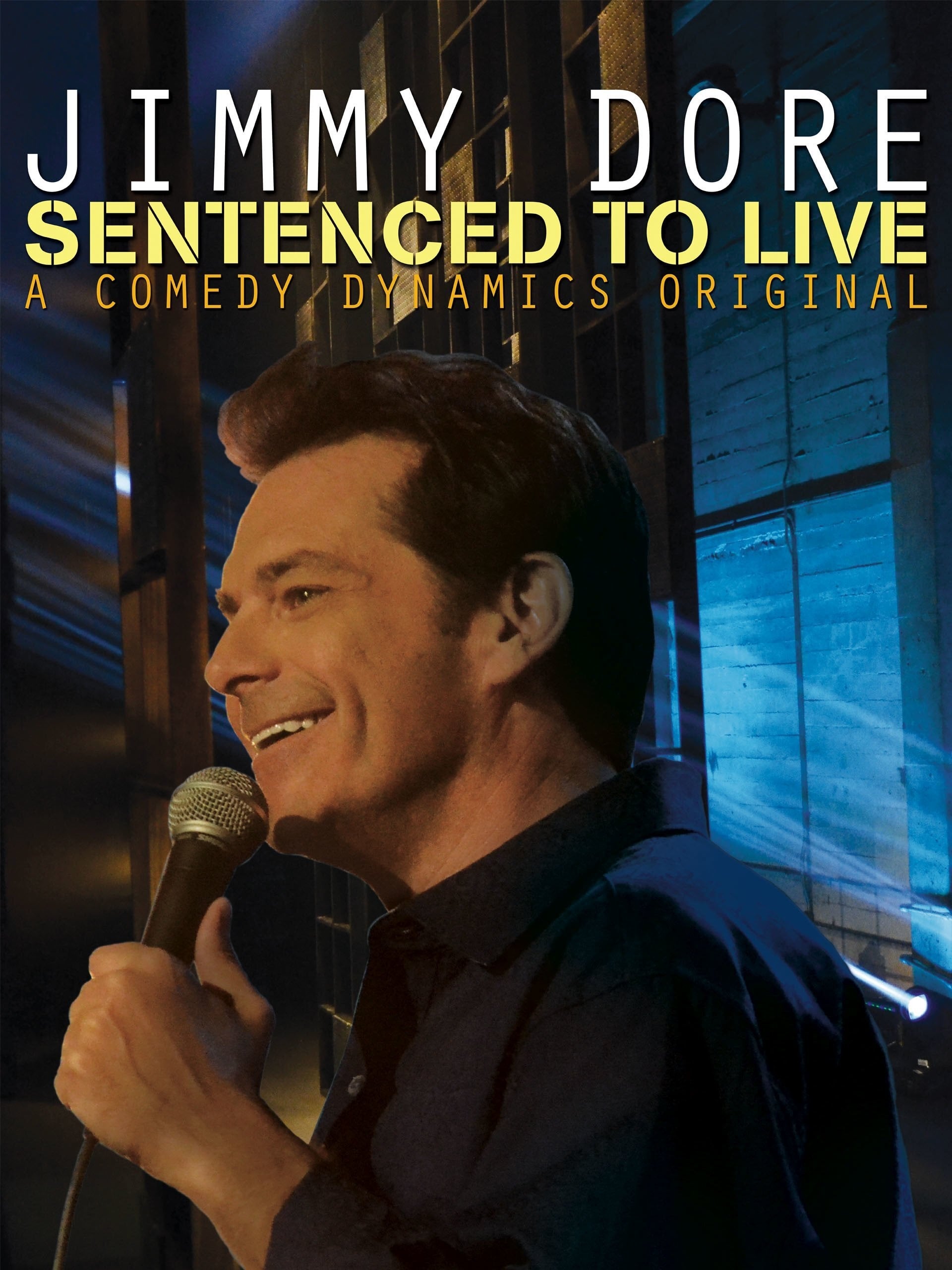 Jimmy Dore Sentenced To Live Film 2015 — Cinésérie 5568