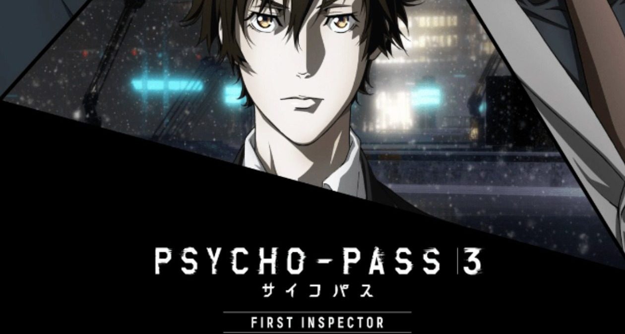 Psycho Pass Le Nouveau Film First Inspector A Un Trailer Cineseries