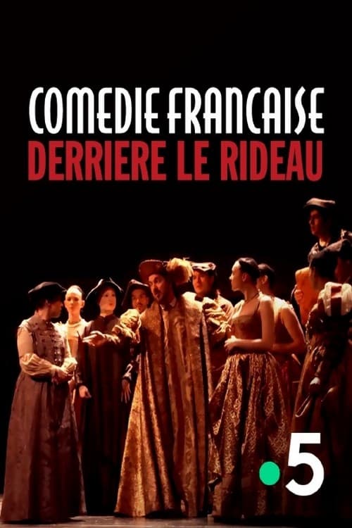 Comédie Française Derrière Le Rideau Film 2019 — Cinésérie 3715