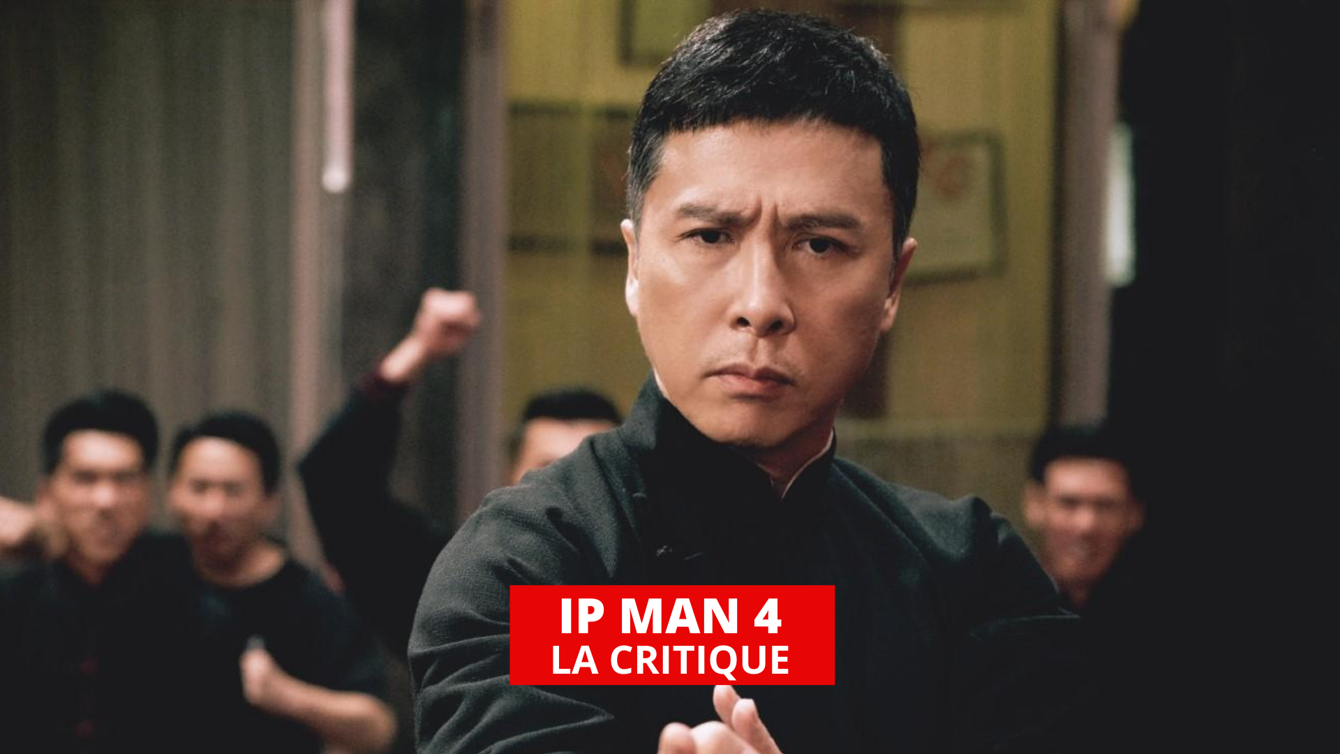 Critique de Ip Man 4 : Le dernier combat (Film, 2020) - CinéSérie