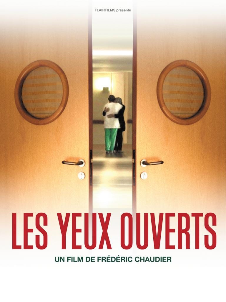 Les Yeux Ouverts Film 2010 — Cinésérie