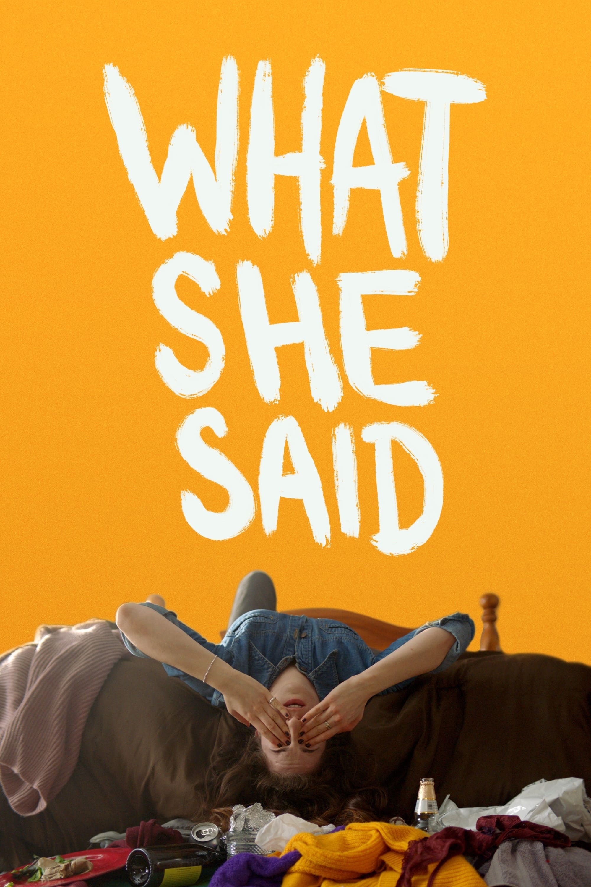 What She Said Film 2021 — Cinésérie