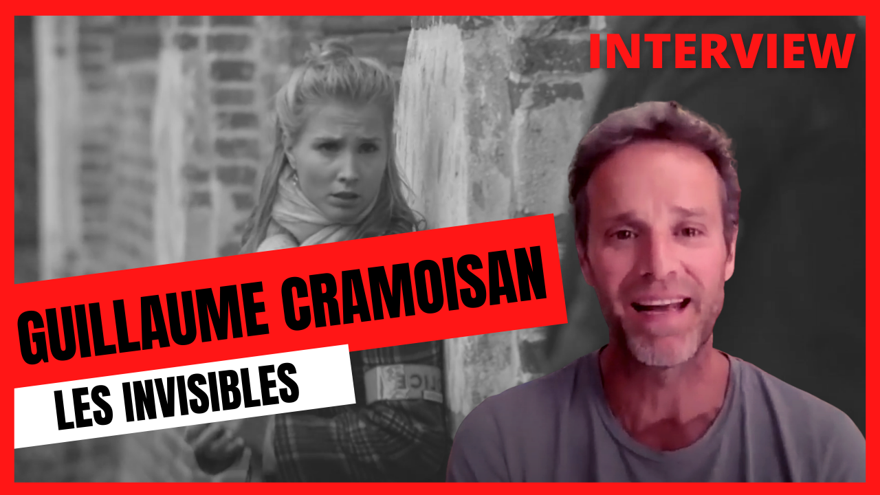 Guillaume Cramoisan Les Invisibles Il Y A Eu Une Vraie Connexion