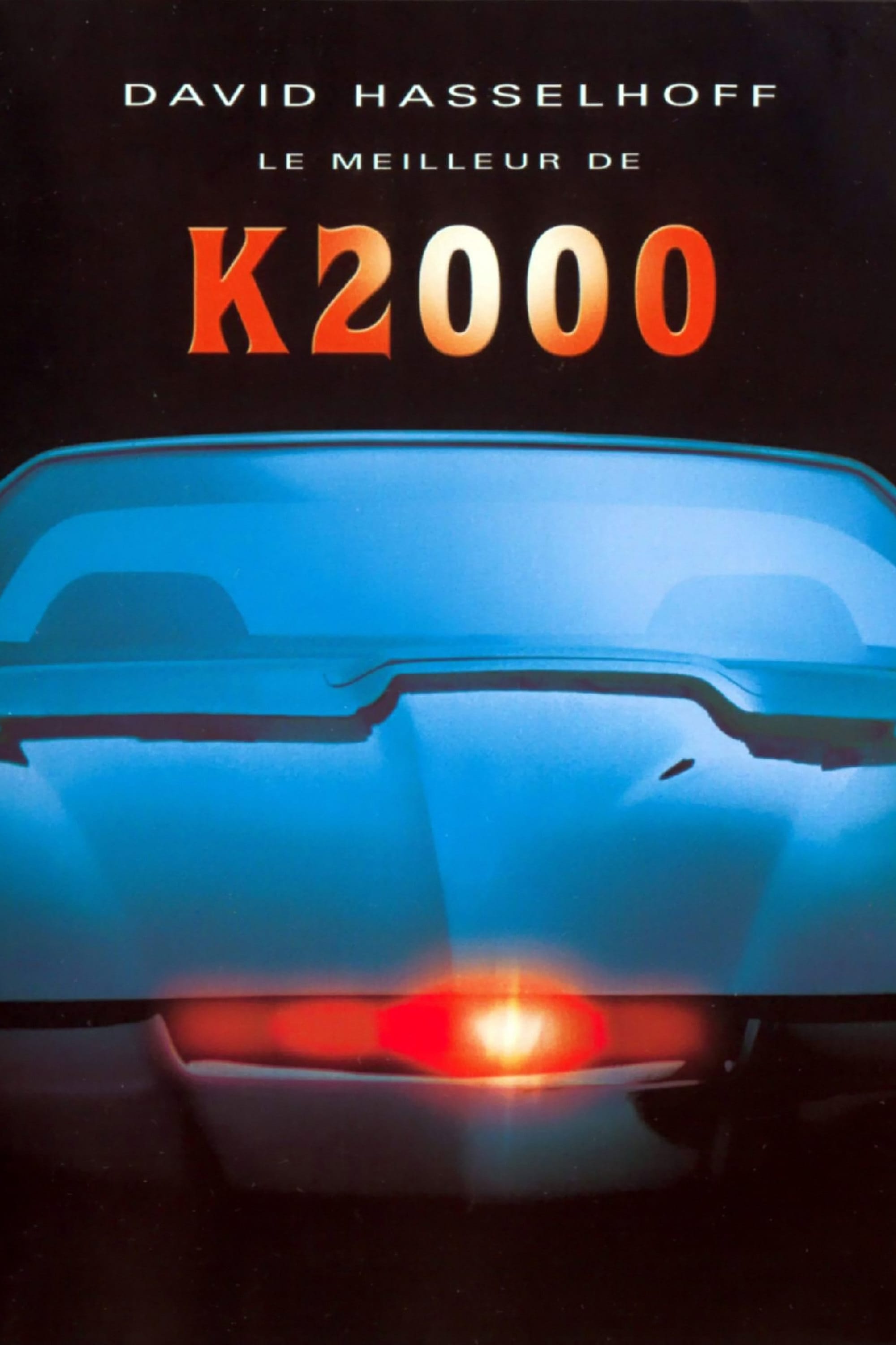 K2000 (1982, Série, 4 Saisons) — CinéSérie