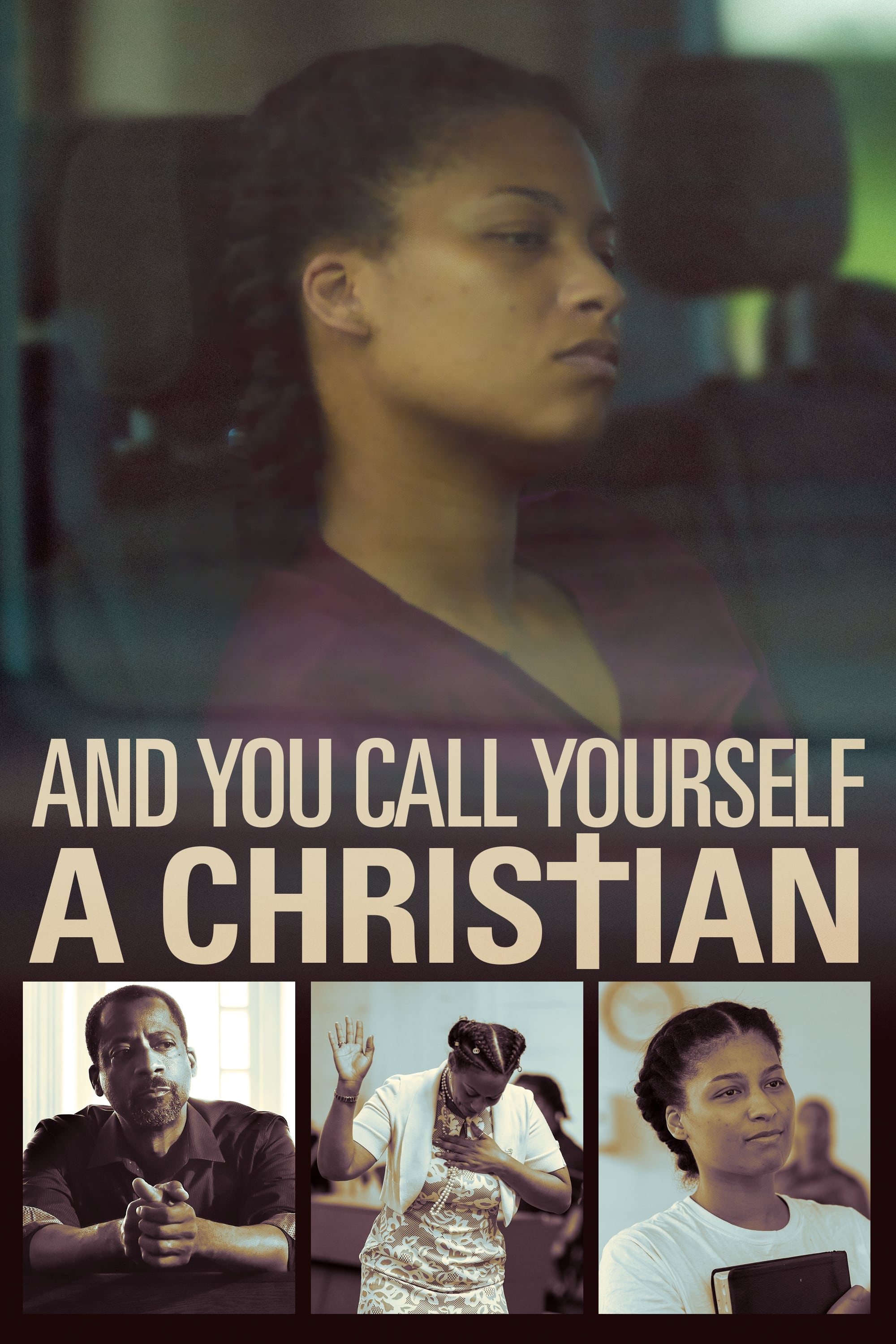 and-you-call-yourself-a-christian-film-2022-cin-s-rie