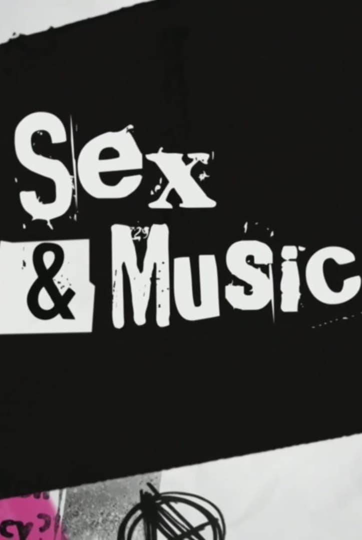 Sex And Music 2014 Série 1 Saison — Cinésérie 