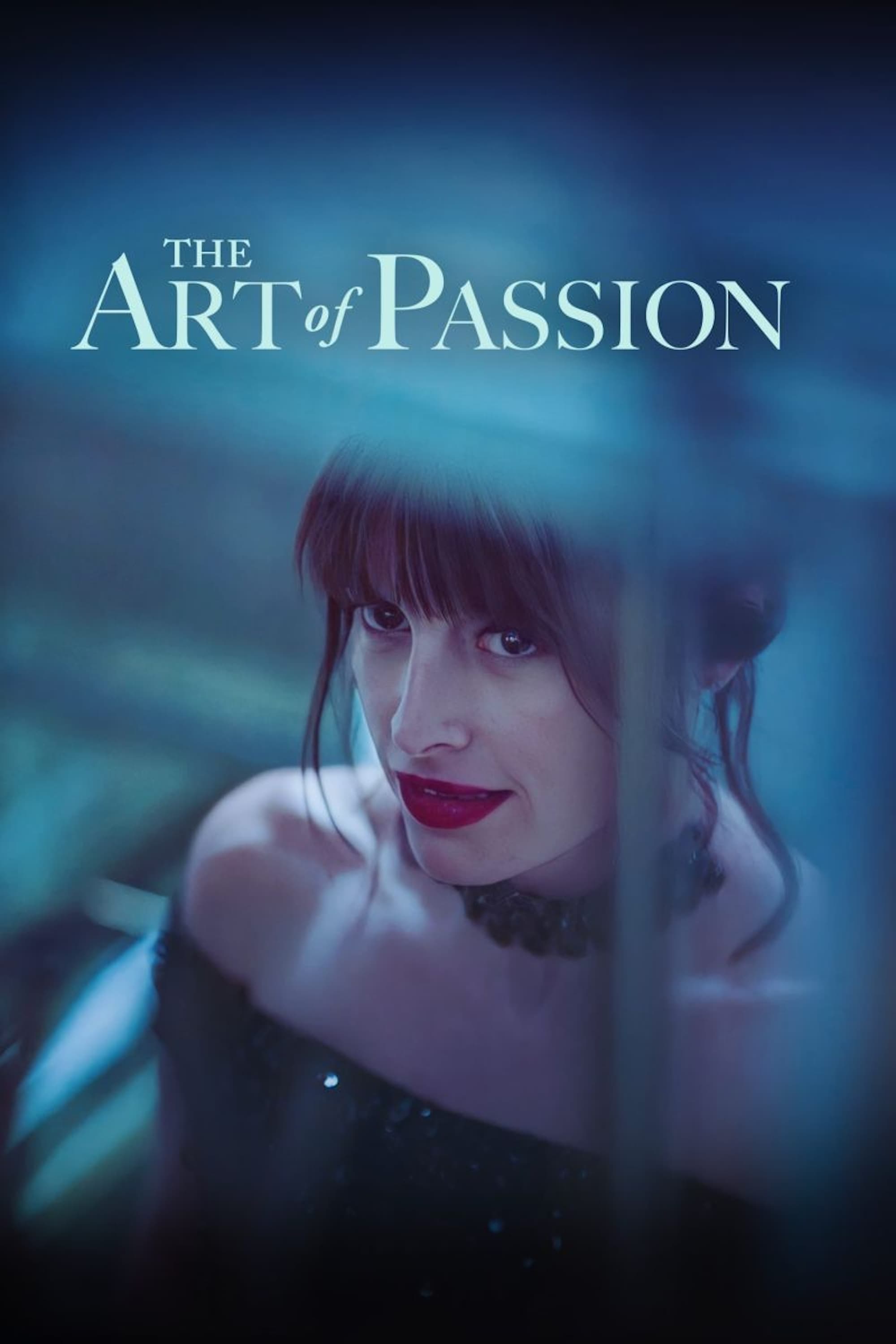 The Art Of Passion Film 2022 — Cinésérie