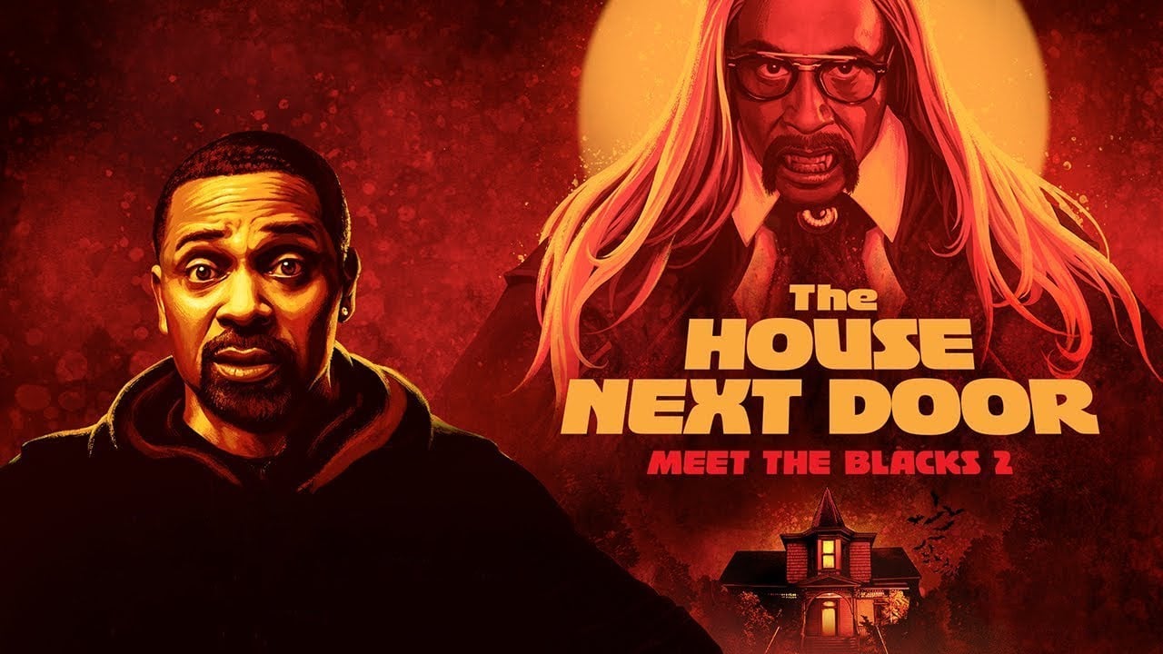 Trailer du film The House Next Door Meet the Blacks 2, The House Next