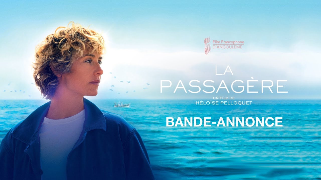 Trailer Du Film La Passagère La Passagère Bande Annonce Vf Cinésérie