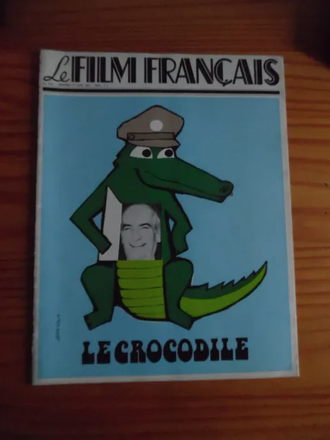 Le Crocodile avec Louis de Funès (pré-affiche dans Le Film Français) Le Crocodile avec Louis de Funès (pré-affiche dans Le Film Français)