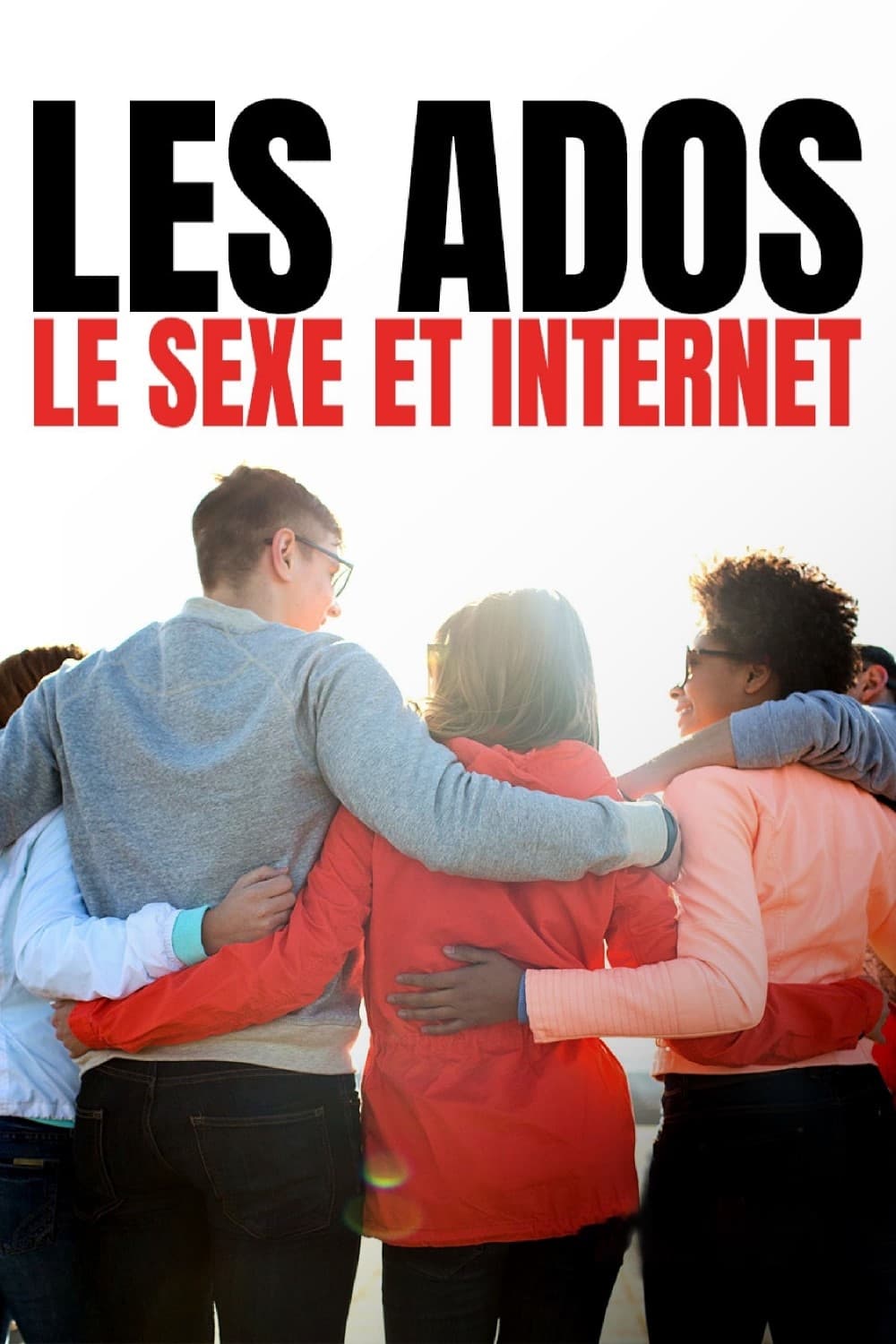 Les ados, le sexe et Internet : Les jeunes face au porno (Film, 2021) —  CinéSérie