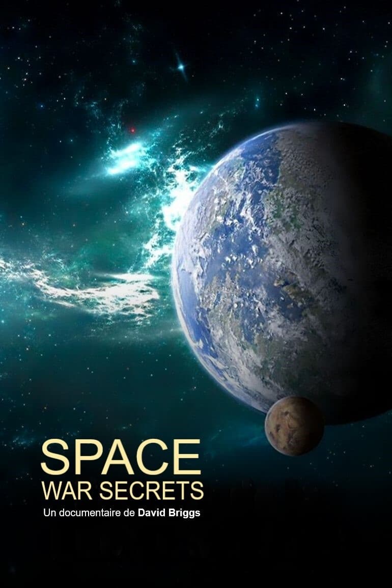 Space War Secrets (film, 2020) — Cinésérie