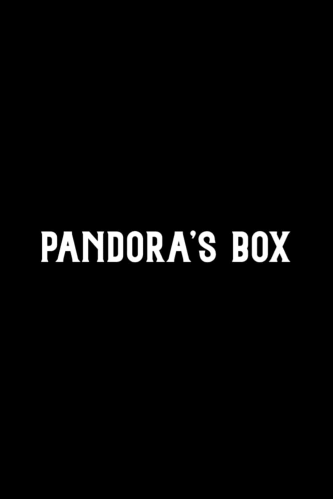 Pandora's Box (Film) — CinéSérie