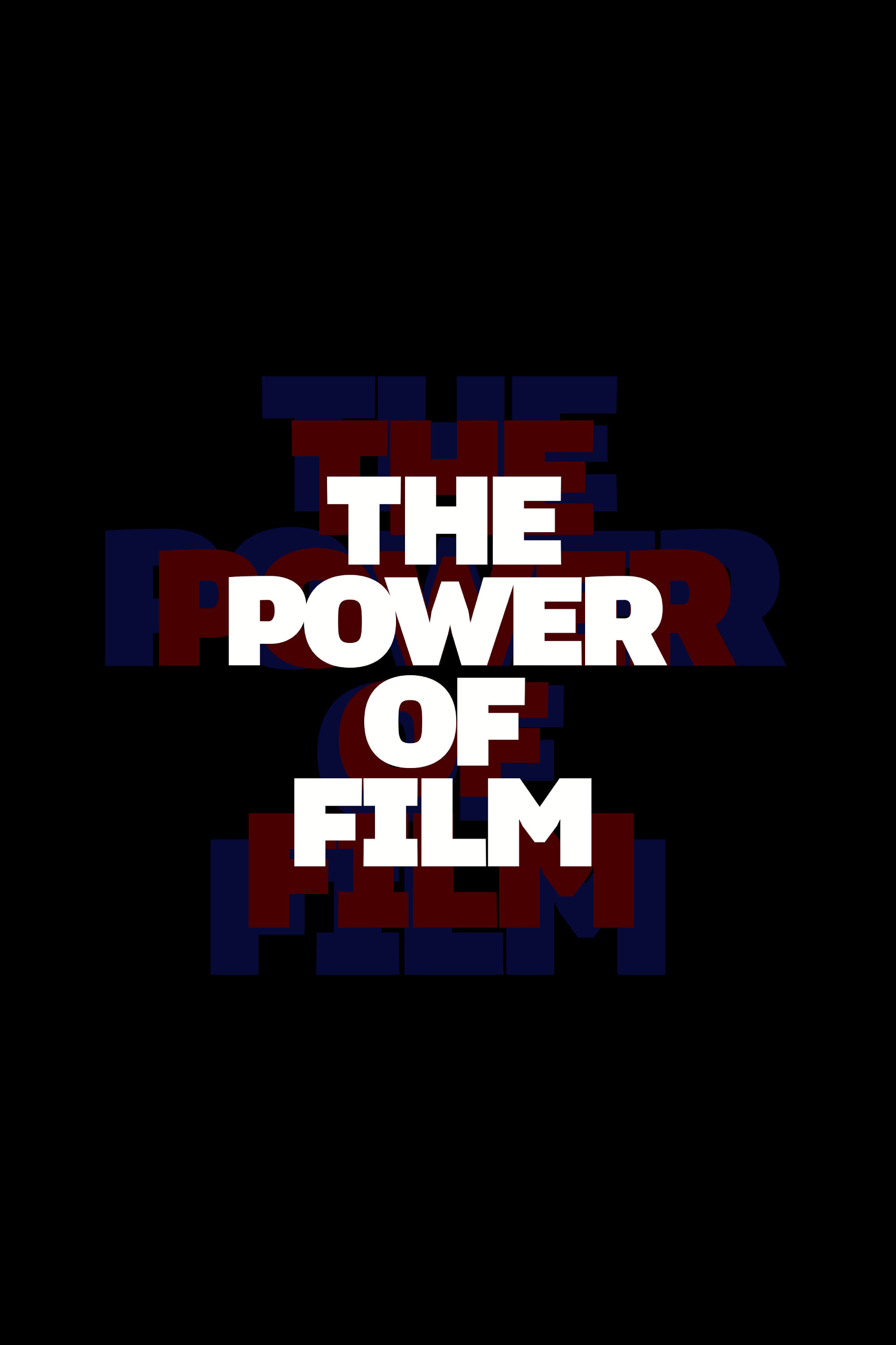 The Power of Film (2024, Série, 1 Saison) — CinéSérie