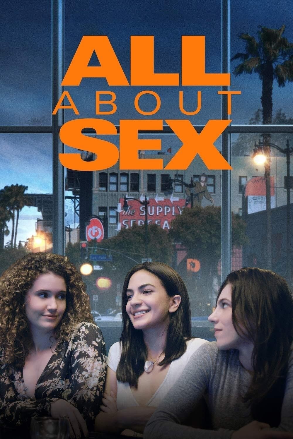 All About Sex Film 2020 — Cinésérie