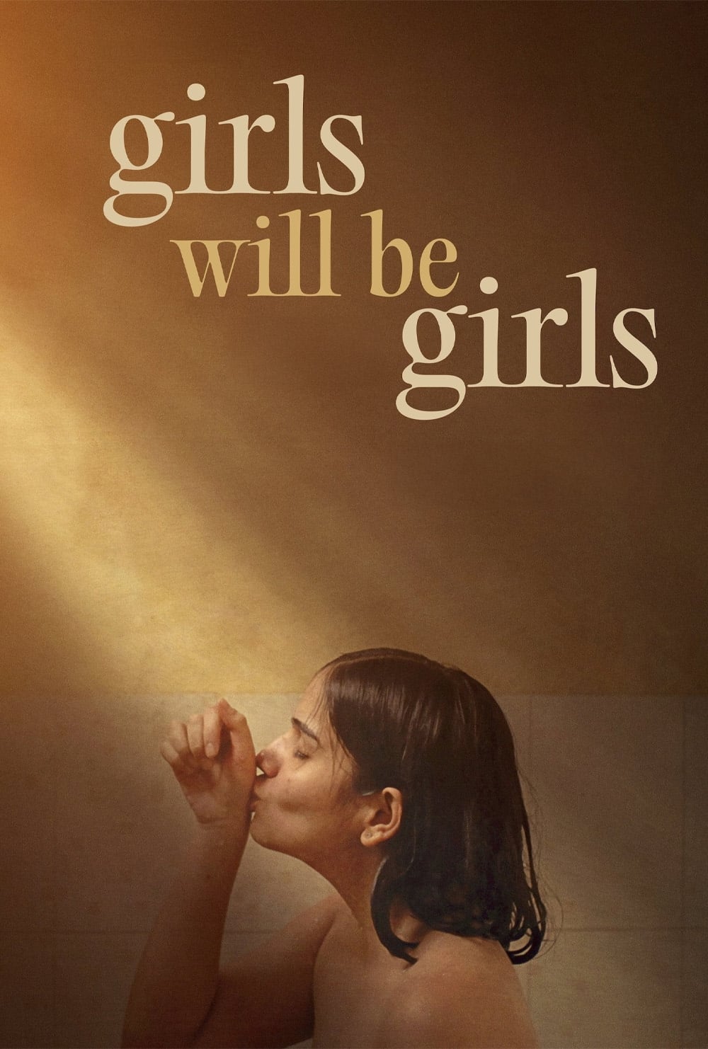 Girls Will Be Girls Film 2024 — Cinésérie