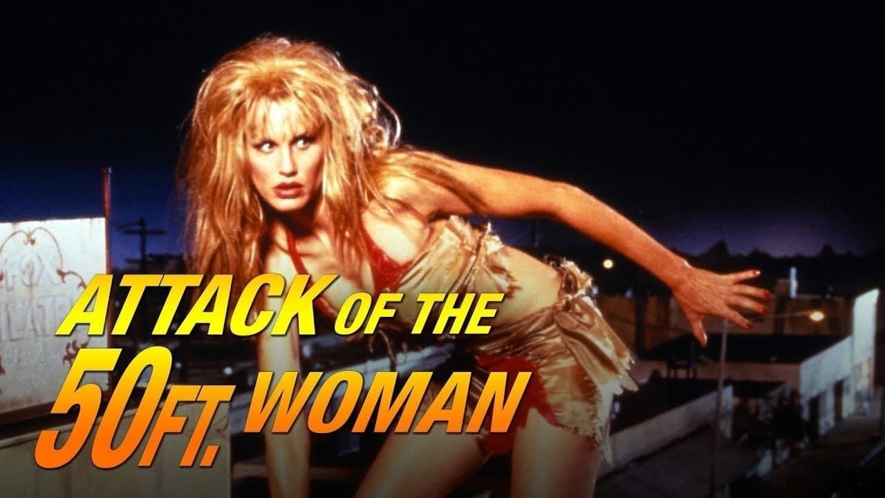 L'Attaque de la Femme de 50 Pieds avec Daryl Hannah L'Attaque de la Femme de 50 Pieds avec Daryl Hannah