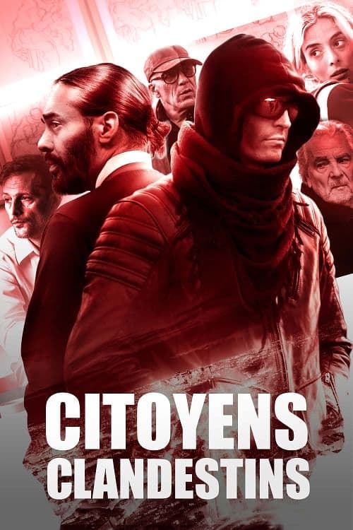 Citoyens Clandestins 2024 Série 1 Saison — Cinésérie