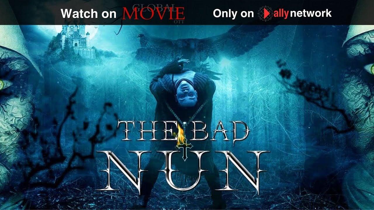 Trailer du film Bad Nun: Deadly Vows, Bad Nun: Deadly Vows Bande ...