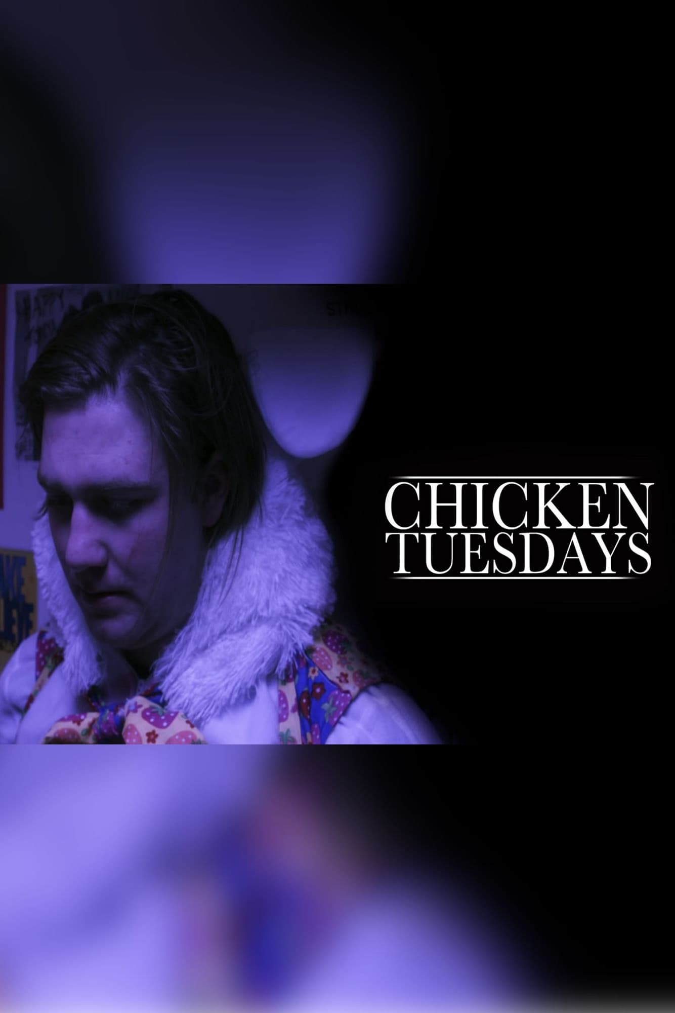 Chicken Tuesdays (Film, 2017) — CinéSérie