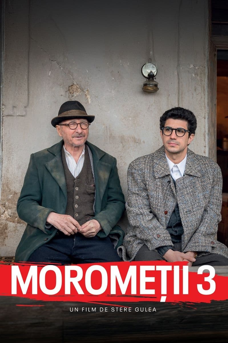 The Moromete Family 3: Father and Son (Film, 2024) — CinéSérie